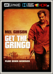 : Get the Gringo 2012 UpsUHD DV HDR10 REGRADED-kellerratte