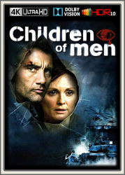 : Children of Men 2006 UpsUHD DV HDR10 REGRADED-kellerratte