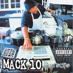 : Mack 10 - The Recipe  (1998)