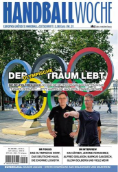 : Handballwoche Magazin No 31 vom 30  Juli 2024
