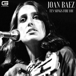 : Joan Baez - Ten Songs For You  (2022)