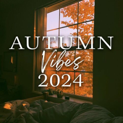 : Autumn Vibes 2024 (2024)