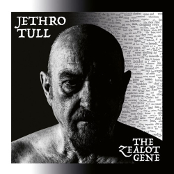 : Jethro Tull - The Zealot Gene  (2022)