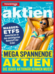 : Aktien Magazin - 29. Juli 2024