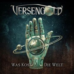 : Versengold - Was kost die Welt  (2022)