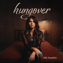 : Ella Langley - Hungover (2024)