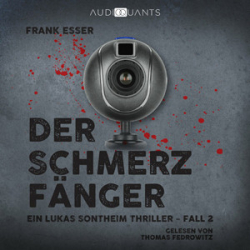 : Frank Esser - Lukas-Sontheim 2 - Der Schmerzfänger