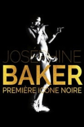 : Josephine Baker - Ikone der Befreiung German Doku 720P WebHd H264-Goodboy