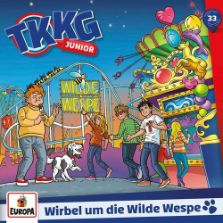 : TKKG Junior - Folge 33: Wirbel um die Wilde Wespe