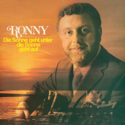 : Ronny - Die Sonne geht unter, die Sonne geht auf (Remastered) (1972/2016)