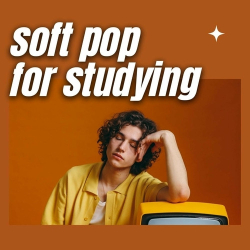 : Soft Pop for Studying (2024)