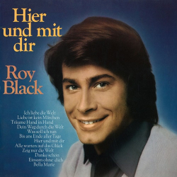 : Roy Black - Hier und mit dir  (1973,2022)