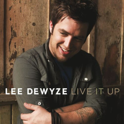 : Lee DeWyze - Live It Up  (2010)