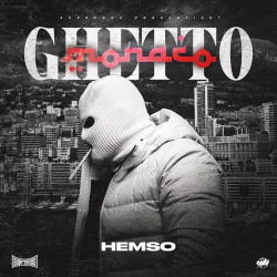 : Hemso - Ghetto Monaco  (2022)