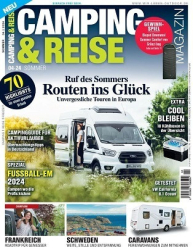 : Camping & Reise Magazin N.4 - Sommer 2024