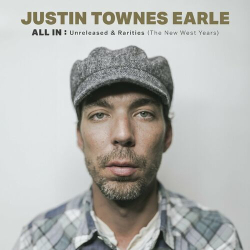 : Justin Townes Earle - ALL IN: Unreleased & Rarities (The New West Years) (2024)