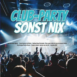 : Club-Party - Sonst nix (2024)