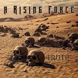 : A Rising Force - Truth (2024)