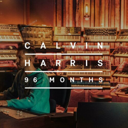 : Calvin Harris - 96 Months (2024)