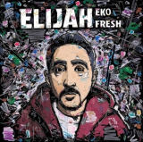 : Eko Fresh – Elijah (2024)