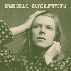 : David Bowie - Divine Symmetry  (2022)