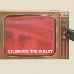 : The Selecter - Celebrate The Bullet (Deluxe Edition) (Remastered)  (2022)