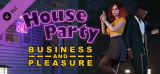 : House Party Business and Pleasure Style Pack-DinobyTes