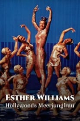 : Esther Williams - Hollywoods Meerjungfrau German Doku 720P WebHd H264-Goodboy