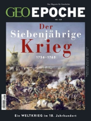 :  GEO Epoche Das Magazin für Geschichte No 128 2024