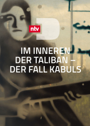 : Im Inneren der Taliban Der Fall Kabuls 2021 German Doku 720p Web x264-ClassiCalhd