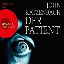 : John Katzenbach - Der Patient