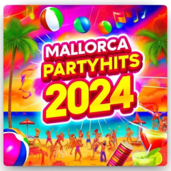 : Mallorca Party Hits 2024 - Der Bumskanzler von Malle, 9999 Bier und noch mehr Schlager Megakracher (2024) Flac