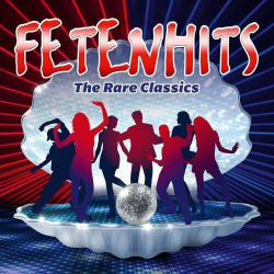 : Fetenhits - The Rare Classics (Edition 2024) (3CD)(2024)