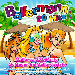 : Ballermann 20 Hits - Mallorca XXL Party Schlager im Mallorcastyle (2020)