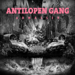 : Antilopen Gang - Abwasser  (2015)