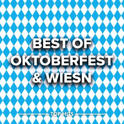 : Best Of Oktoberfest & Wiesn Hits (2022)