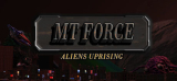 : Mt Force Aliens Uprising-Tenoke