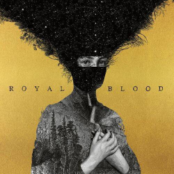 : Royal Blood - Royal Blood (10th Anniversary Edition) (2024)