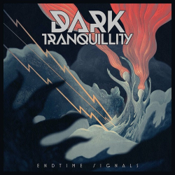 : Dark Tranquillity - Endtime Signals (2024)