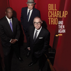 : Bill Charlap Trio - And Then Again (Live) (2024)