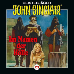 : John Sinclair - Folge 173: Im Namen der Hölle