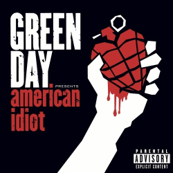 : Green Day - American Idiot (Deluxe) (2004)