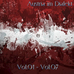 : Austria Im Dialekt Vol.01-07 (07 Alben) (2018-2019)