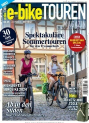 : e-bike TOUREN Magazin - Nr 03 2024