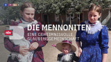 : Die Mennoniten Eine geheimnisvolle Glaubensgemeinschaft 2022 German Dl Doku 720p Web x264-ClassiCalhd