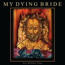 : My Dying Bride - For Darkest Eyes (Live in Krakow)  (2022)