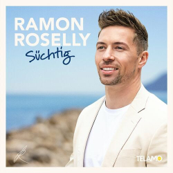 : Ramon Roselly - Süchtig (2024)