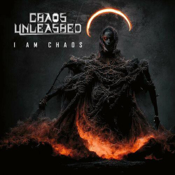 : Chaos Unleashed - I Am Chaos (2024)