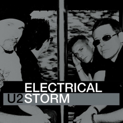 : U2 - Electrical Storm (Remastered 2024)