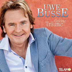 : Uwe Busse - Gelebte Träume (2013)